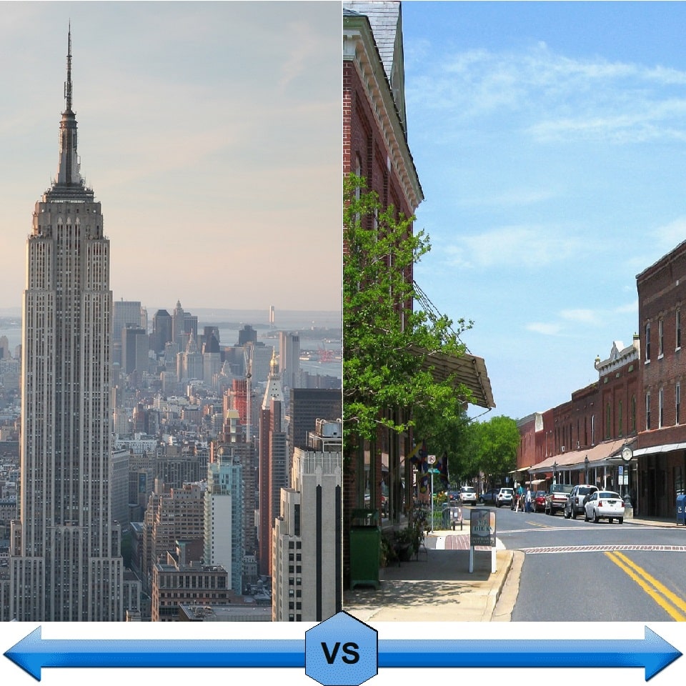 Big city vs Small town