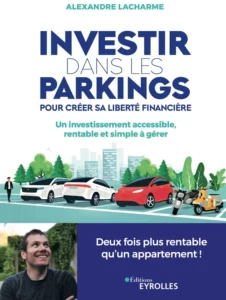 Livre Alexandre LACHARME, investir dans les parkings